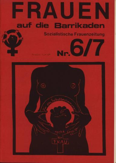 Frauen auf die Barrikaden: Sozialistische Frauenzeitung