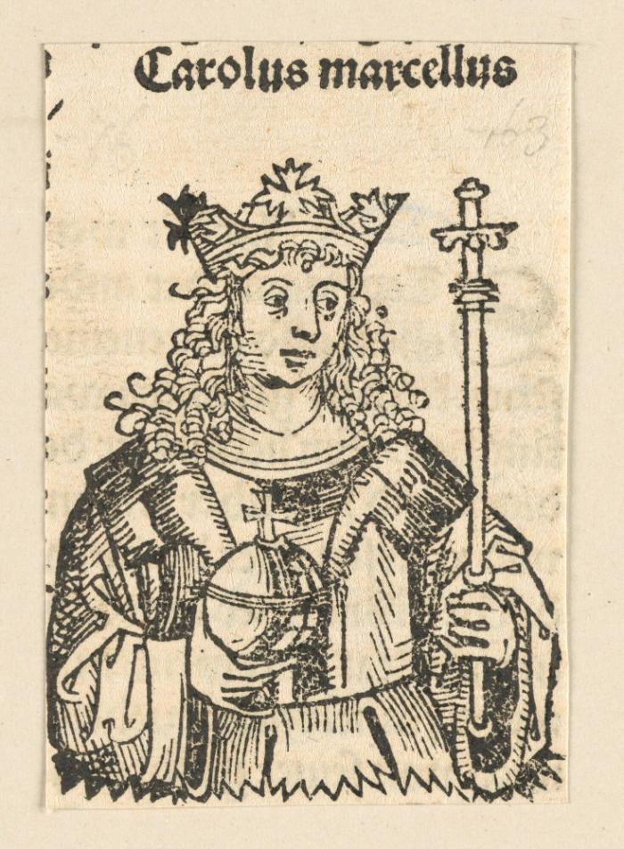 Schedelsche Weltchronik - Herrscherdarstellungen: carolus marcellus (163r)