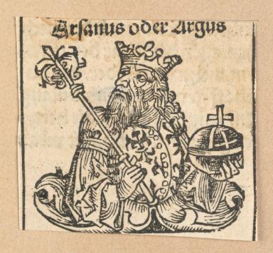 Schedelsche Weltchronik - Herrscherdarstellungen: Arsanus oder Argus (072v)