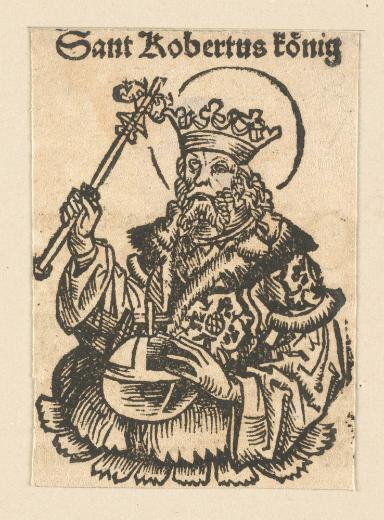 Schedelsche Weltchronik - Herrscherdarstellungen: Sant Robertus koenig (188r)