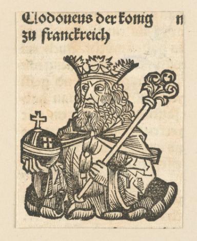 Schedelsche Weltchronik - Herrscherdarstellungen: Clodoueus der konig zu frankreich (124v)
