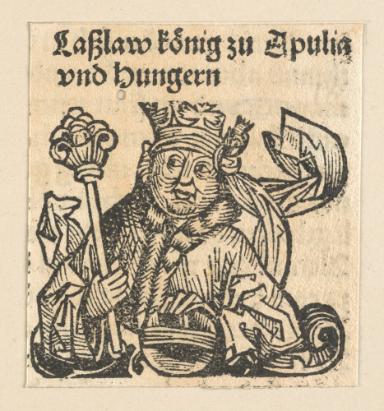 Schedelsche Weltchronik - Herrscherdarstellungen: Laßlaw Konig zu Apulia von Hungern (235v)