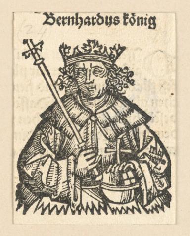 Schedelsche Weltchronik - Herrscherdarstellungen: Bernhardus Koenig (168v)