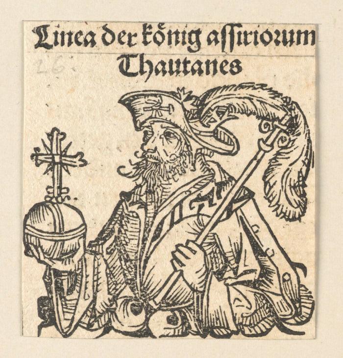 Schedelsche Weltchronik - Herrscherdarstellungen: Linea der koenig assirioum: Thauthanes (42v)