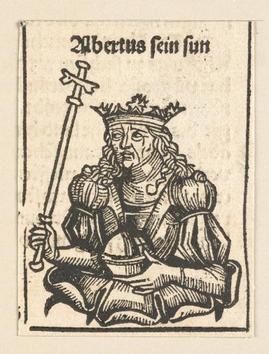 Schedelsche Weltchronik - Herrscherdarstellungen: Albertus sein sun (177r)